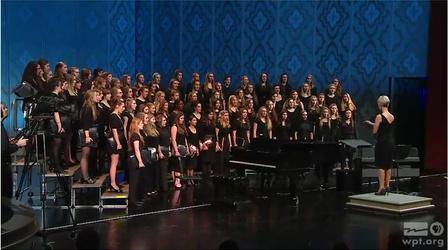 Video thumbnail: PBS Wisconsin Music & Arts 2015 State Honors Concert: Treble Choir
