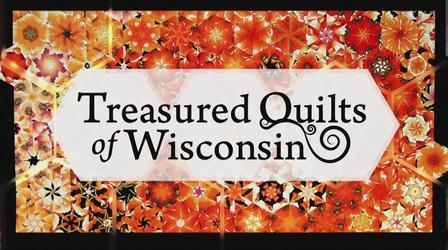 Video thumbnail: PBS Wisconsin Originals  Treasured Quilts of Wisconsin