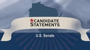 Candidate Statements 2012: U.S. Senate