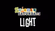 Science Saturdays - Light