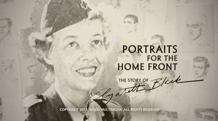 Video thumbnail: Engage Veterans Portraits for the Home Front: The Story of Elizabeth Black