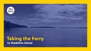 Take a Trip on the Madeline Island Ferry!