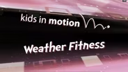 Weather Fitness | Grades K-5