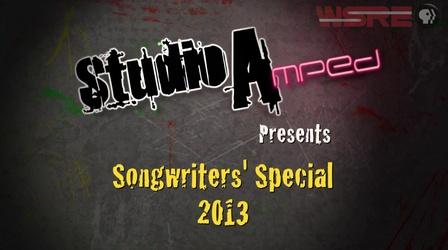Video thumbnail: StudioAmped Songwriters' Special 2013
