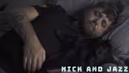 Nick and Jazz