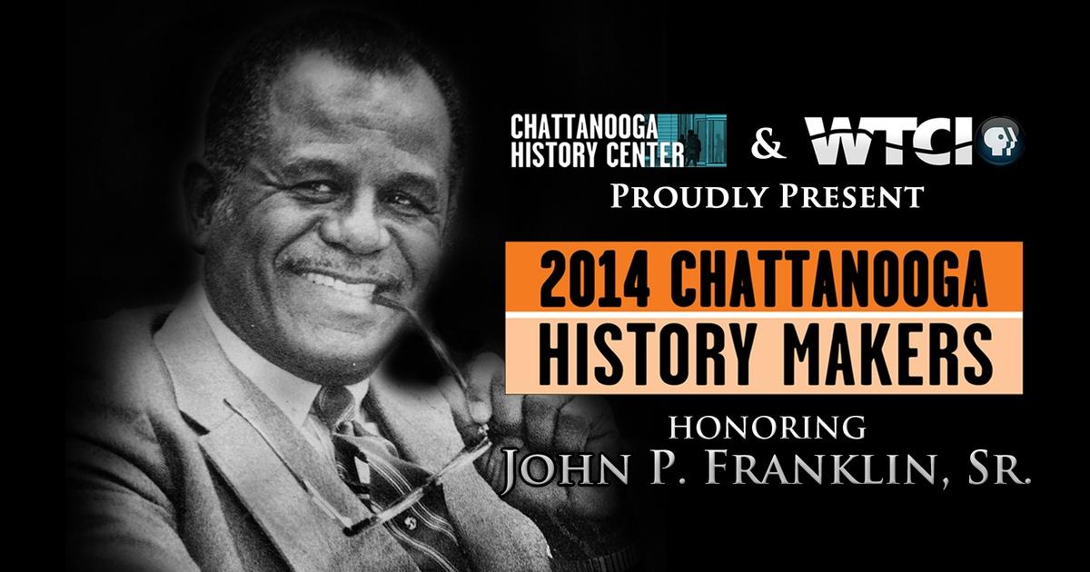 Special Presentations History Makers 2014 John P. Franklin, Sr. PBS