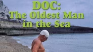 Doc: The Oldest Man in the Sea