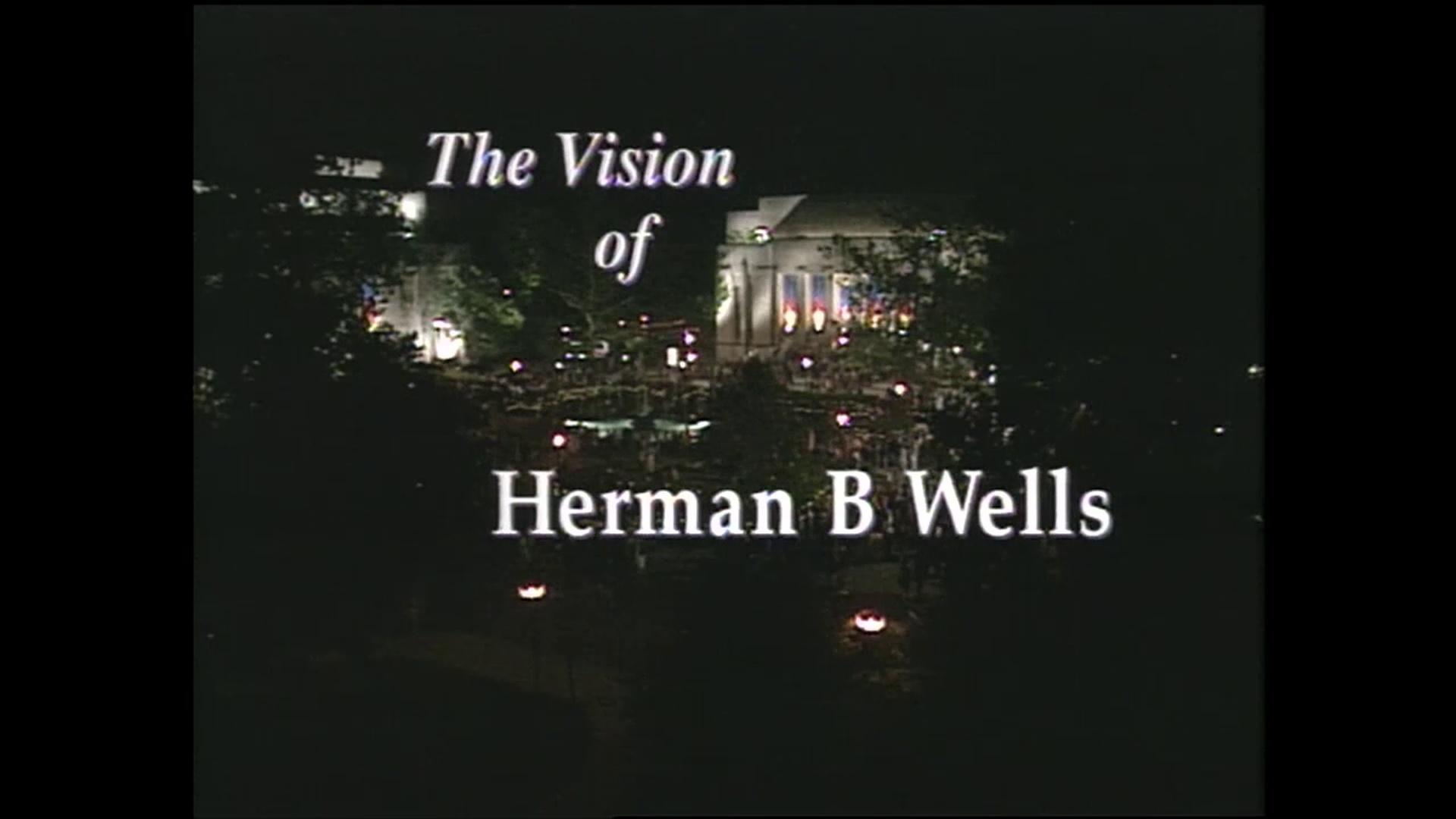 The Vision of Herman B Wells | WTIU Documentaries | ALL ARTS