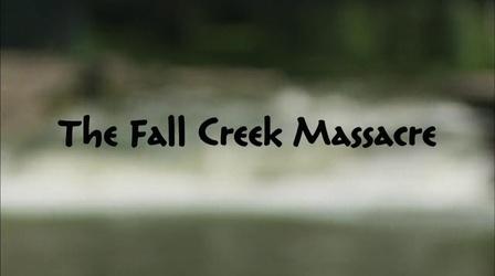 Video thumbnail: WTIU Documentaries Fall Creek Massacre