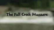 Fall Creek Massacre