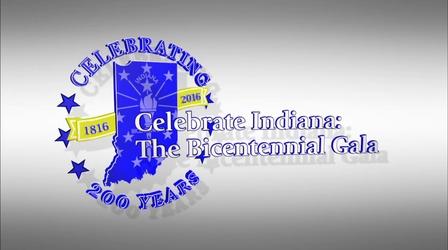Video thumbnail: WTIU Specials Celebrate Indiana: The Bicentennial Gala