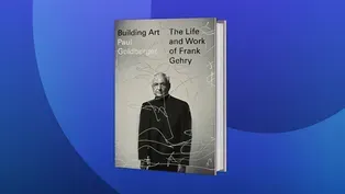 Frank Gehry's Career 'Building Art' Explored in New Book