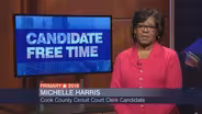 Candidate Free Time: Michelle Harris