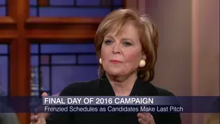 Mad Dash for Clinton, Trump on Final Day of Campaign