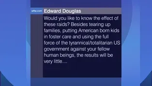 Viewer Feedback: ‘No Human Being Is Illegal’