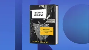 New Book ‘Identity Unknown’ Rediscovers Women in Art World