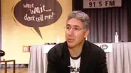 Wait! Wait! Don't Tell Me