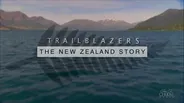 Trailblazers: The New Zealand Story | Preview