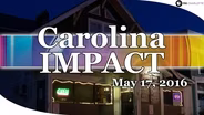 Carolina Impact: Episode 24 (May 17, 2016)