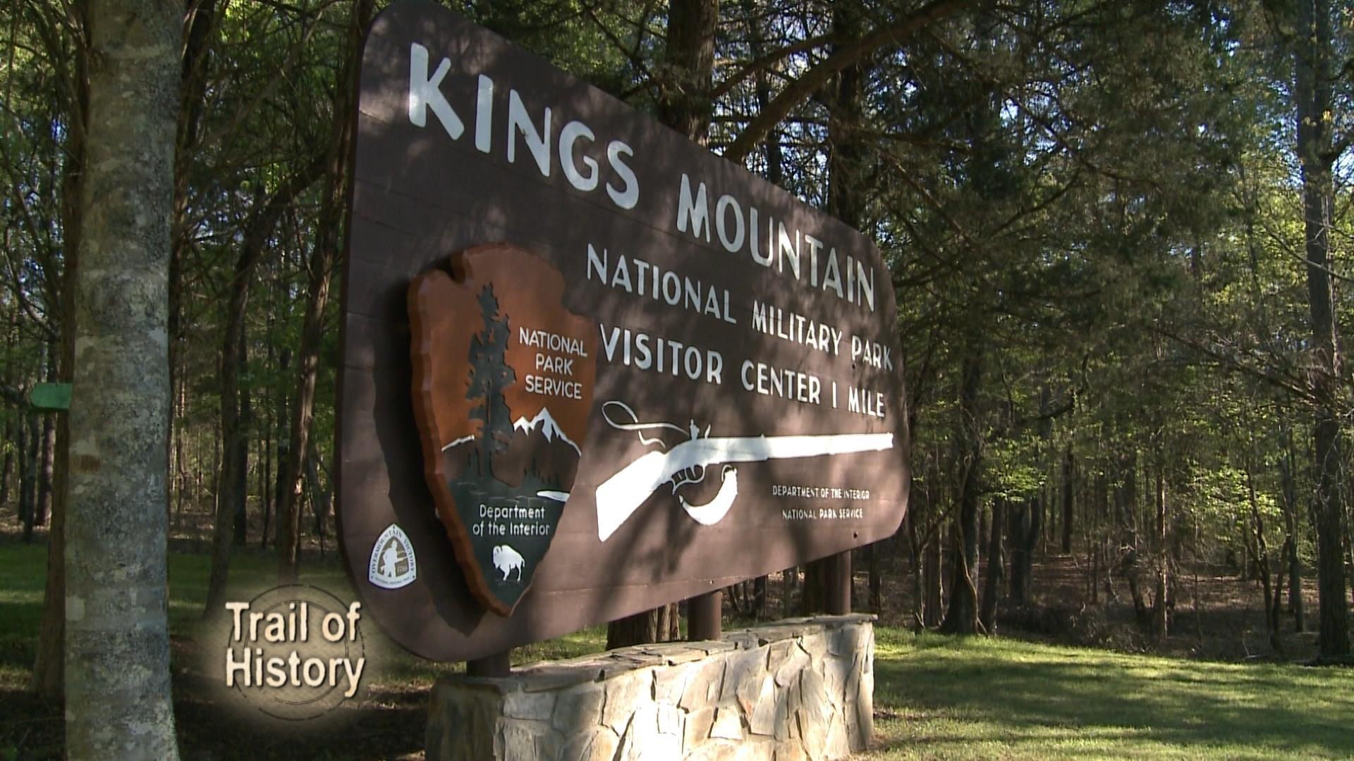 Trail of History The Battle of Kings Mountain Trail of History PBS