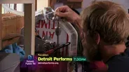 Detroit Performs Preview - 4/19/16