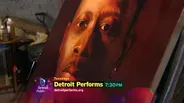 Detroit Performs Preview - 7/12/16