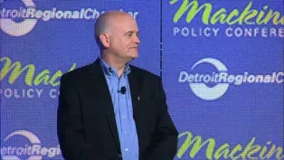 Ron Fournier Keynote | 2016 Mackinac Policy Conference