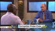 Corruption Probe Ends