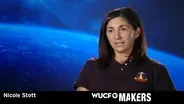 WUCF MAKERS - NASA's Nicole Stott