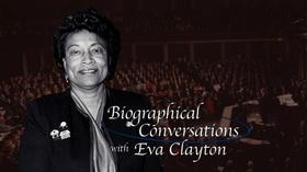 Video thumbnail: Biographical Conversations With... Biographical Conversations with Eva Clayton