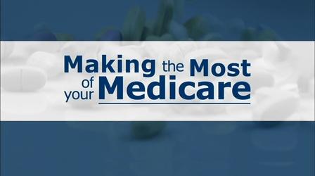 Video thumbnail: UNC-TV Life Making The Most of Your Medicare