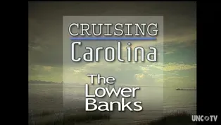 Cruising Carolina: The Lower Banks