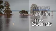 Cruising Carolina: The Sounds