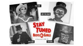 Video thumbnail: UNC-TV History & Documentary Stay Tuned Boys and Girls