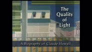 The Quality of Light: A Biography of Claude Howell