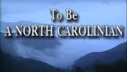 To Be North Carolinian