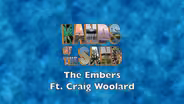 Bands of the Sand:  The Embers Featuring Craig Woolard