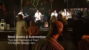 Steve Owens & Summertime:  Turn Back the Hands of Time