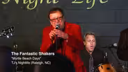 Fantastic Shakers - Myrtle Beach Days