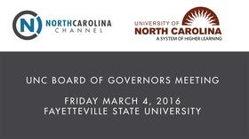 Video thumbnail: The University of North Carolina A Multi-Campus University March 2016 Board of Governors Meeting