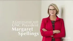 A Conversation with UNC Pres. Margaret Spellings| March 2017