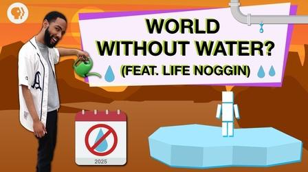 Video thumbnail: Above The Noise Is Earth Running Out of Water? (feat. Life Noggin)