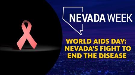Video thumbnail: Nevada Week World AIDS Day: Nevada’s Fight to End the Disease