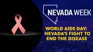World AIDS Day: Nevada’s Fight to End the Disease