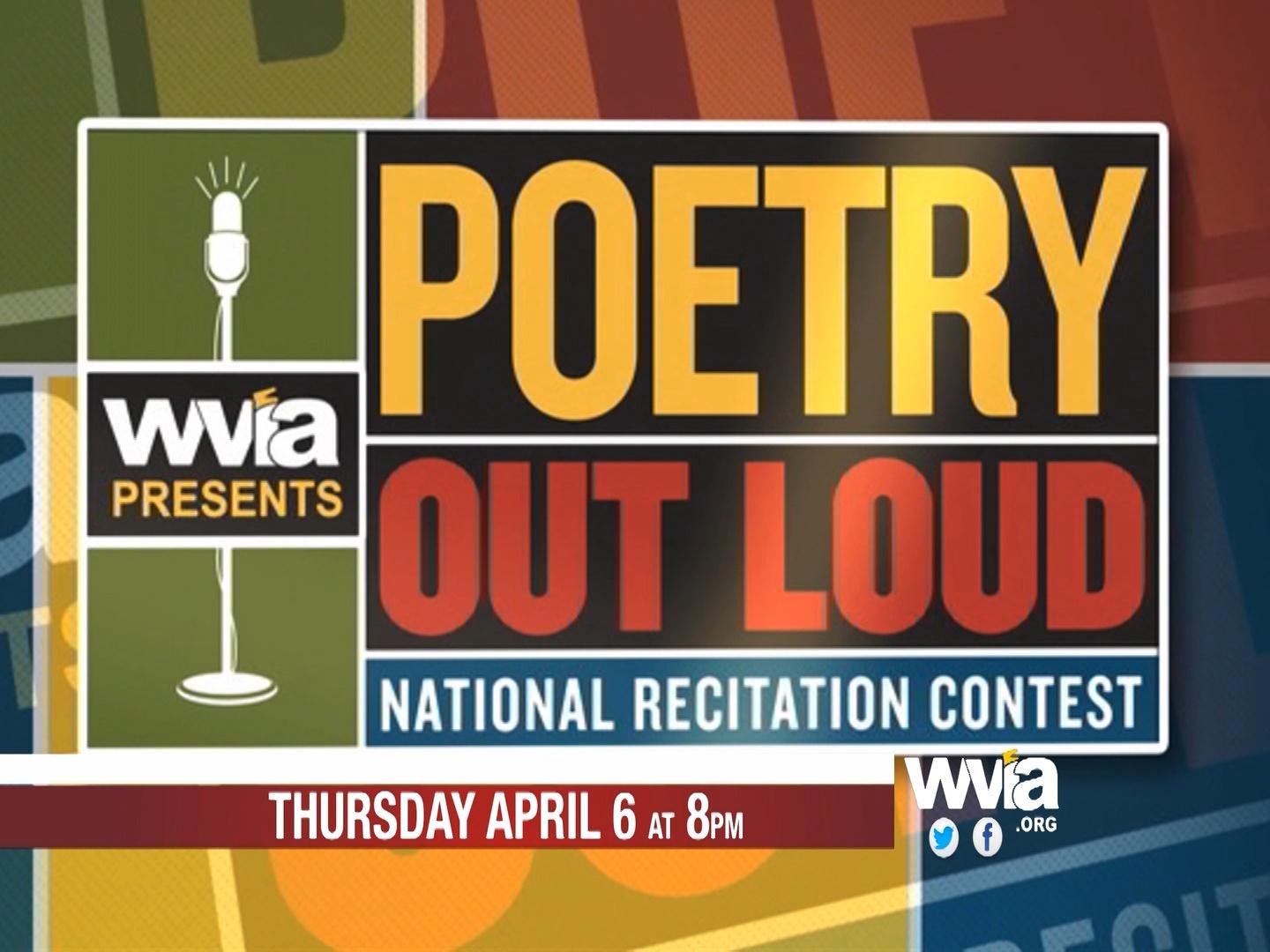 WVIA Special Presentations  2022 Poetry Out Loud Regional