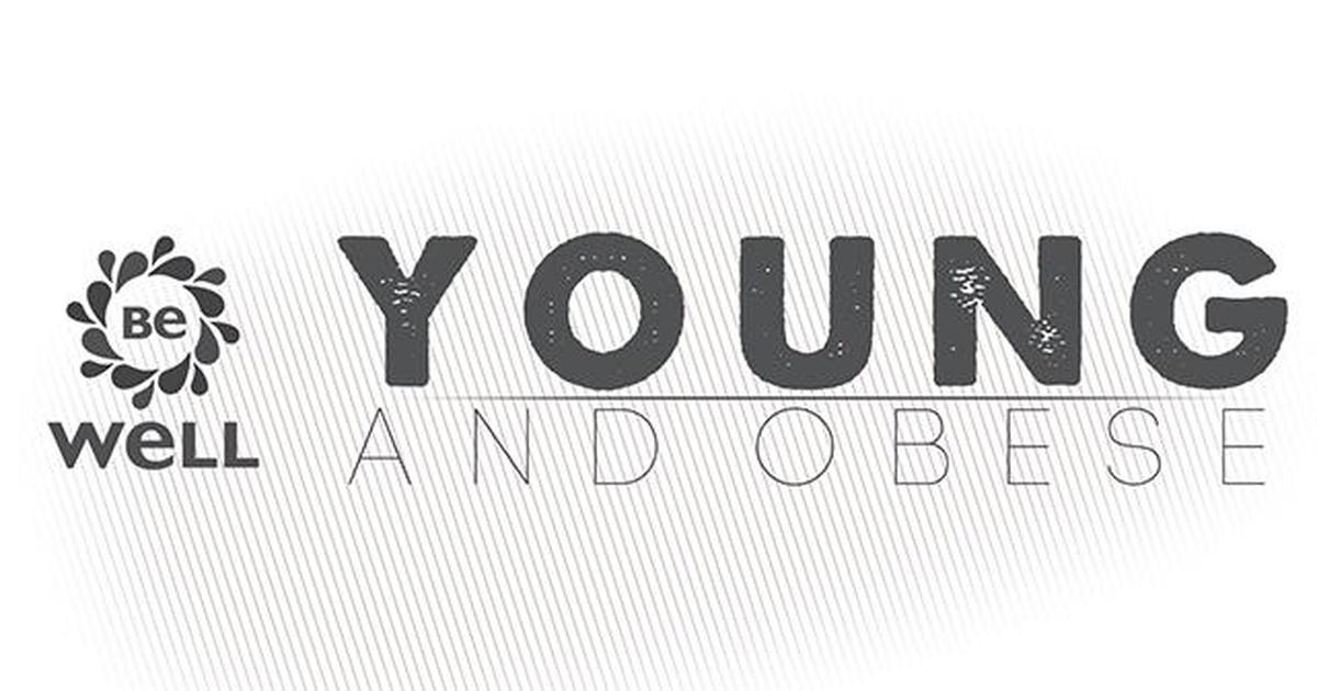 Be Well | Young & Obese