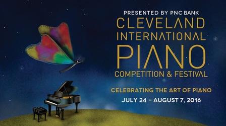 Video thumbnail: Ideastream Public Media Specials 2016 Cleveland International Piano Competition: Final #1