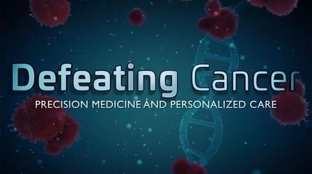 Video thumbnail: Ideastream Public Media Specials Defeating Cancer: Precision Medicine and Personalized Care