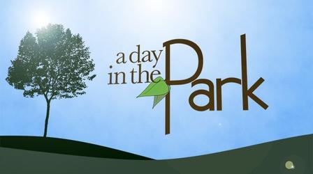 Video thumbnail: Ideastream Public Media Specials A Day in the Park