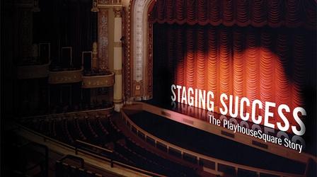 Video thumbnail: Performing Arts Staging Success: The Playhouse Square Story